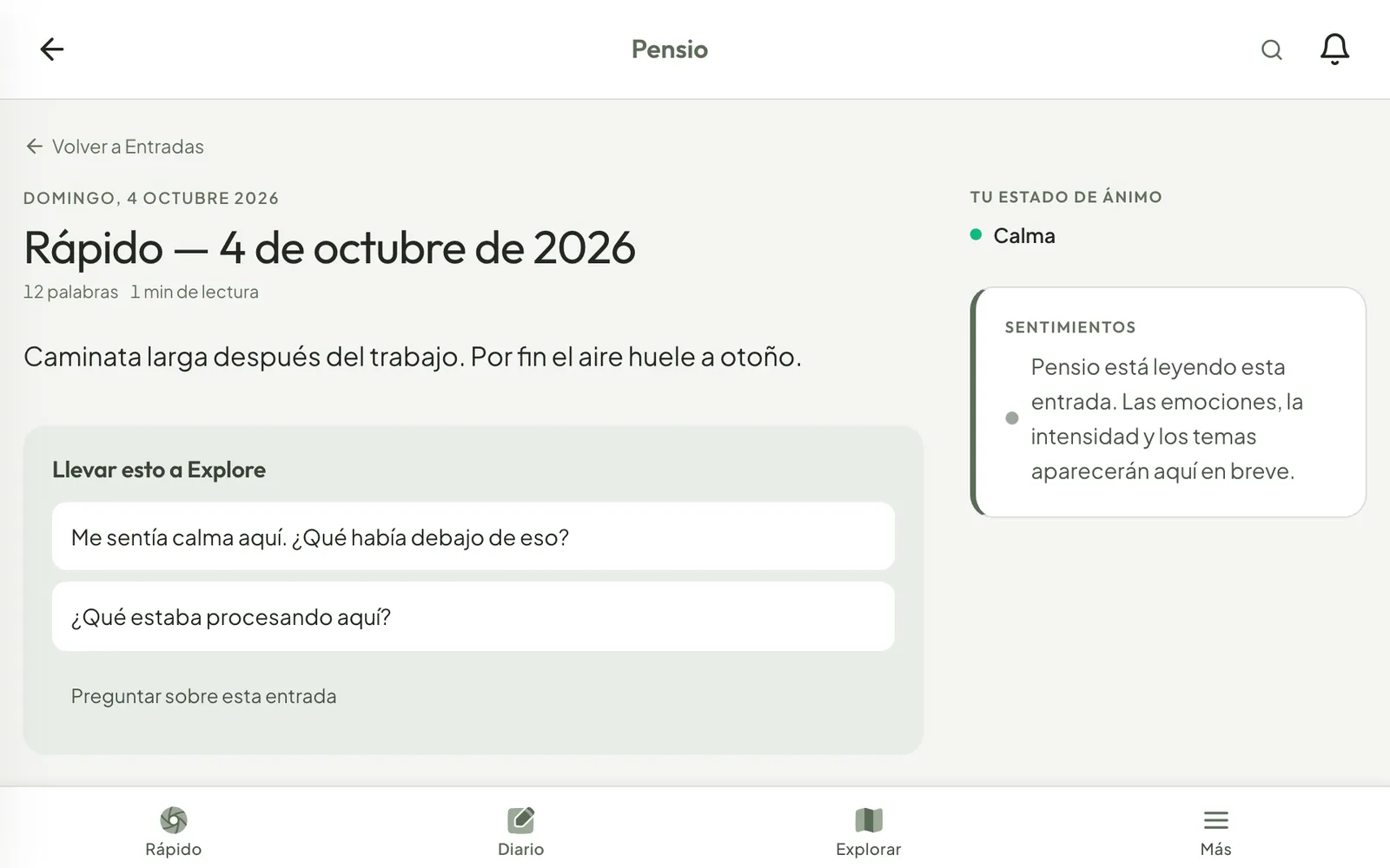 Captura Rápida: marcar Calma, escribir una línea y capturarla, y luego la entrada que muestra Tu estado de ánimo, Calma, junto a las palabras.
